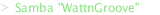 Samba "WattnGroove"