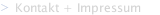 Kontakt + Impressum
